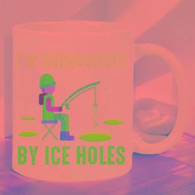Ice Fishing Humor Insulated Ceramic Mug â€“ "I'm Surrounded by Ice Holes" Design, Perfect for Hot & Cold Drinks,