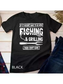 Funny Fishing And Grilling Unisex T-shirtCouple Clothing 2025 (Color: Black, size: M)